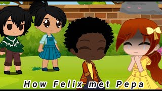 Gacha EncantoHow Felix Met Pepa   Credits goes to Understood [upl. by Knuth]