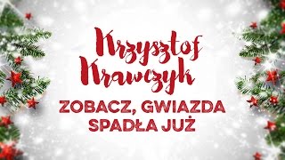 Krzysztof Krawczyk  Zobacz gwiazda spadła już [upl. by Isidore]