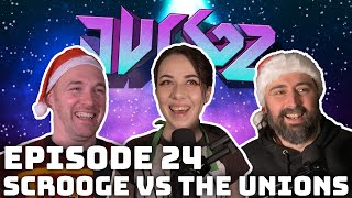 Juggz the Podcast Episode 24 We should all go on strike for Christmas [upl. by Nett]