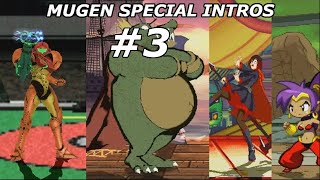 Mugen Special Intros Part 3 [upl. by Ermine924]