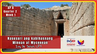 Araling Panlipunan 8 Quarter 2 Week 1 Minoan Mycenean at Kabihasnang Griyego MELCS Based [upl. by Acirtap]