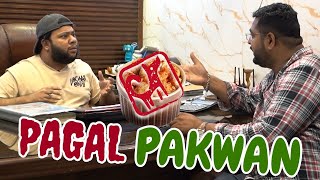 PAGAL PAKWAN  By Nadir Ali amp P4 Pakao Team  P4 Pakao  2024 [upl. by Bray]