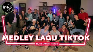 MEDLEY TIKTOK  MUTIK MUSISI TIKTOK [upl. by Kliment]