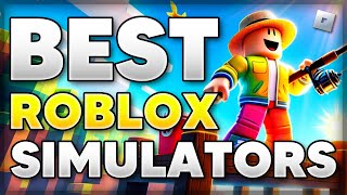 6 BEST Roblox SIMULATOR GAMES to Play 2024 [upl. by Bihas802]