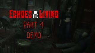 Echoes of the Living DEMO  Part 4  PC GameplayPlaythrough No Commentary [upl. by Ileana]