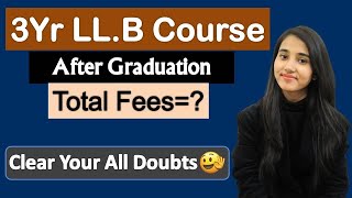 LLB Course After Graduation 3yr LLB Course Eligibility Entrance Exams Fee Colleges Career [upl. by Names476]