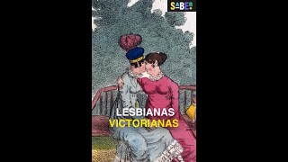 La particular historia de las lesbianas victorianas 👩‍❤️‍👩 historia [upl. by Wes124]