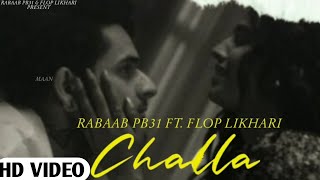 ChallaOfficial VideoRabaab Pb31 Main Suneya Saak Mera Kithe Hoya Channa Sachi Sach Nhi Aya [upl. by Eniamreg]