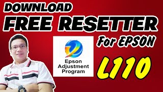 EPSON L110 FREE RESETTER  FREE DOWNLOAD [upl. by Biddie]