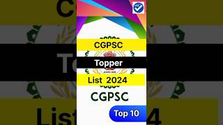 Cgpsc Top 10 List 2024  Cgpsc Results 2024 cgpsc cgvyapm cgexammcq [upl. by Anna-Diane430]