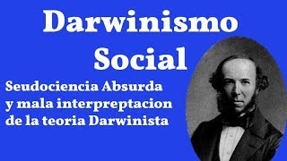 Spencer Darwinismo Social [upl. by Trinl326]