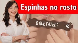 ESPINHAS NO ROSTO O QUE FAZER  Dra Marina Hayashida Dermatologista [upl. by Ardnasil]