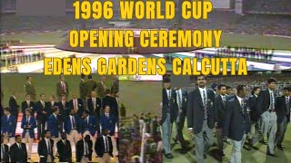 1996 Cricket World Cup  Opening Ceremony  Edens Gardens Calcutta  All Participating Teams [upl. by Bogart]