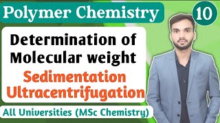 Sedimentation method I Ultracentrifugation method I Determination of molecular weight of polymers [upl. by Brody]