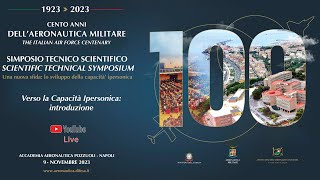 Simposio Tecnico Scientifico per il Centenario dellAeronautica Militare  Keynote Speech [upl. by Jem978]