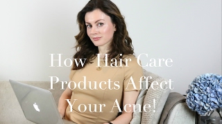 How Hair Care Products Affect Your Acne  Dr Sam in The City [upl. by Bak]