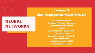 Lec 3 Back Propagation Neural Network [upl. by Isej]