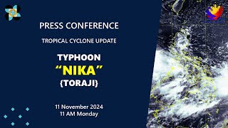 Press Conference Typhoon NikaPH Toraji at 11 AM  November 11 2024  Monday [upl. by Hobart8]