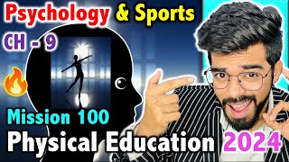 Psychology amp Sports  CH  9  Mission 100  CBSE Class 12th 2024 Physical Education 🔥 [upl. by Anuala]