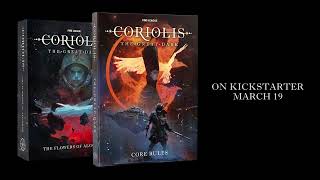 Coriolis The Great Dark RPG Coming to Kickstarter March 19 [upl. by Enytsirk]