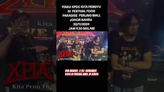 FANS TEGAR SETIA XPDC TERPADU KITA PENGYU JOM HADIR 301124  PERLING MALL JOHOR [upl. by Ketty]