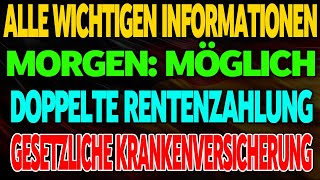 Morgen Zusätzliche Rentenzahlung für gesetzlich Versicherte Alle wichtigen Infos [upl. by Tati]