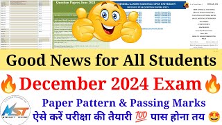 Good News 🔥 Ignou Dec 2024 Exam Paper Pattern Changed  Question Paper amp Passing Marks Update 😱 [upl. by Nyrret369]