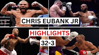 Chris Eubank Jr 323 Highlights amp Knockouts [upl. by Atinaw12]