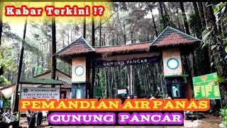 KABAR TERKINI ⁉️ PEMANDIAN AIR PANAS GUNUNG PANCAR  SENTUL BOGOR [upl. by Wheelwright]