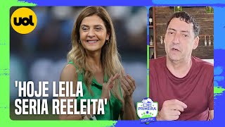 PVC SE A ELEIÇÃO NO PALMEIRAS FOSSE HOJE A LEILA PEREIRA SERIA REELEITA [upl. by Ardnoet]