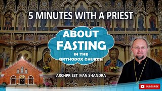 Orthodox Fasting explained OrthodoxTalks [upl. by Spencer]