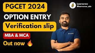 PGCET 2024  Option Entry link is live   Verification slip download  College fee structure pgcet [upl. by Nellir]