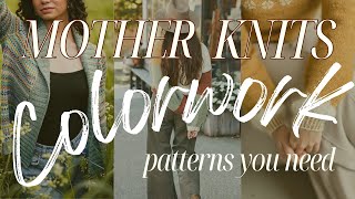 Colorwork Patterns You NEED  Mother Knits [upl. by Raffarty387]