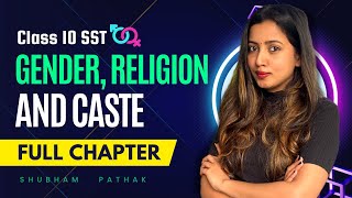 Gender Religion and Caste Full Chapter  CBSE Class 10 CIVICS  in Hindi  Shubham Pathak [upl. by Rieger223]