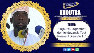 Khoutba S Ahmadou Raffahi du 31 Jan 2020  Le Jour du Jugement dernier devant DIEU le Tout Puissant [upl. by Yrahcaz]