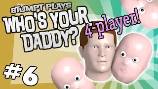 Whos Your Daddy  6  Hit the Gas Baby 4 Player Coop [upl. by Eloken88]