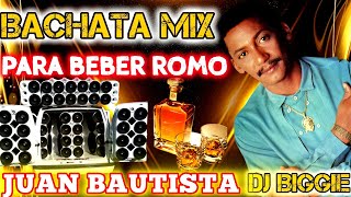 BACHATA MIX 2024 PARA BAILAR Y BEBER ROMO JUAN BAUTISTA bachatadance bachatasviejas [upl. by Kenlay]