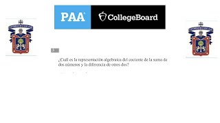 College Board PAA ¿Cuál es la representación algebraica del cociente de la suma de dos números [upl. by Floyd]