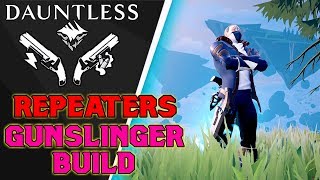 GOOD REPEATERS BUILD  Molten Gunslinger  Dauntless Patch 081 [upl. by Porush]