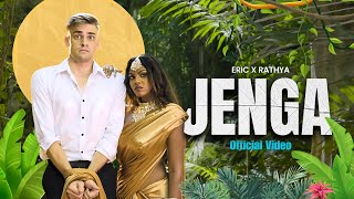 JENGA Official Video  Eric x Rathya [upl. by Attem]