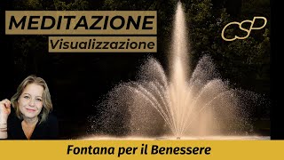 Meditazione Benessere Fontana di Guarigione mindfulness meditazione benessere [upl. by Glaab]