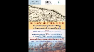 Fasano 8 novembre 2024 Storia Patria  1799 Repubblica partenopea [upl. by Omsare]