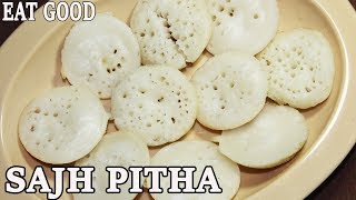 Sajer Pitha  Sajh Pitha  Bengali Chaach Pitha Recipe in Hindi  Eat Good [upl. by Sakul]