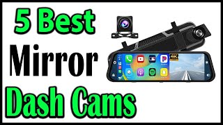 TOP 5 Best Mirror Dash Cams Review 2025 [upl. by Hanah]