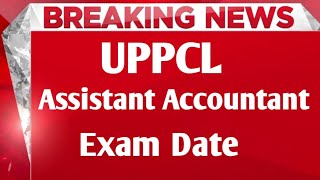 Uppcl Assistant Accountant exam date 2023 Uppcl Assistant Accountant exam uppclassistantaccountant [upl. by Onitnevuj327]