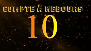 Compte à rebours 10 S Minuterie dambiance [upl. by Ahsen67]