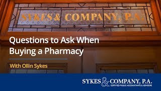 Questions to Ask When Buying a Pharmacy [upl. by Sorazal209]