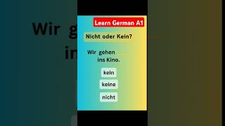 Learn German A2 Nicht oder kein deutschlernen deutsch germanlanguage [upl. by Oirom]