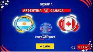 Argentina vs Canada Live ARG 2 CAN  0 copa america 2024 [upl. by Lena396]