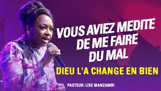 Vous aviez médité de me faire du mal Dieu la changé en bien  Past Lise Manzambi [upl. by Noemys]